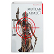 Mutlak Adalet Burak Y�cel Yazar�n Kendi Yay�n�