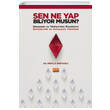Sen Ne Yap Biliyor Musun D�nyadan ve T�rkiyeden �rneklerle Giri�imcilik ve �novasyon Y�netimi Nobel Bilimsel Eserler