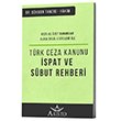 2021 T�rk Ceza Kanunu �spat ve S�but Rehberi Aristo Yay�nlar�