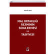 Mal Ortakl��� Rejiminin Sona Ermesi ve Tasfiyesi Adalet Yay�nevi