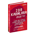 Zor Kad�nlara �vg� Karen Karbo Beta Kitap