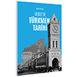 Erbil`de T�rkmen Tarihi �mit Cevzeli Gazi Kitabevi