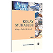 Kolay Muhasebe Prof. Dr. Y�ld�z Ayano�lu Gazi Kitabevi