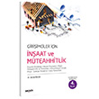 Giri�imciler ��in �n�aat ve M�teahhitlik �n�aata Ba�lang�� �n�aat A�amalar� �hale M�teahhitlik ve Y�ntemleri Bina Maliyet Hesab� Proje �antiye Y�netimi Serdal �zl�k Se�kin Yay�nlar�
