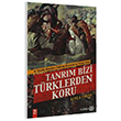Tanr�m Bizi T�rklerden Koru Yeditepe Yay�nevi