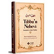 T�bbun Nebevi ve Resulullah�n Sa�l�k ���tleri �tisam Yay�nlar�