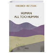 Human All Too Human Gece Kitapl���