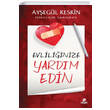 Evlili�inize Yard�m Edin Hayat Yay�nlar�