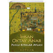 Puslu K�talar Atlas� �hsan Oktay Anar �leti�im Yay�nlar�