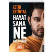 Hayat Sana Ne Anlat�yor �etin �etinta� Destek Yay�nlar�