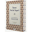 �nsan Ne ile Ya�ar Bez Ciltli Lev Nikolayevi� Tolstoy Koridor Yay�nc�l�k