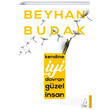 Kendine �yi Davran G�zel �nsan Beyhan Budak Destek Yay�nlar�