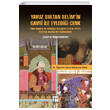 Yavuz Sultan Selimin Gavri ile Eyledi�i Gazi Kitabevi