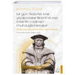Thomas More Bir G�n Filozoflar Kral Ya Da Krallar Filozof Olursa �nsanl�k O Zaman Mutlulu�a Kavu�ur Destek Yay�nlar�