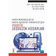 Harita M�hendisli�i ile Harita ve Kadastro Teknikerli�i ��in Pratik Jeodezik Hesaplar Nobel Akademik Yay�nc�l�k