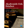Akademide Etik �hlalleri Ya�anm�� Vakalar-1 Nobel Akademik Yay�nc�l�k