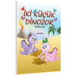 �ki K���k Dinozor Kumdan Kale Mor Elma Yay�nc�l�k