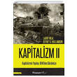 Kapitalizmin Yay�l��� 1848 den G�n�m�ze Kapitalizm 2 �nk�lap Kitabevi