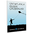 �ocuklarla Felsefe �al��malar� Nobel Akademik Yay�nc�l�k