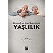 Ekonomik ve Sosyal Boyutlar�yla Ya�l�l�k Dr. Fatih Altun Gazi Kitabevi