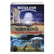 �nsan�n Hikayesi G�beklitepe ve Karahantepe Mustafa Ayd�n Sokak Kitaplar� Yay�nlar�