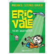 Eric Vale Uzay Maceras� Michael Gerard Bauer Epsilon Yay�nlar�