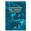 5.Y�zy�ldan 21.Y�zy�la Avrupa Sanat� Paradigma Akademi Yay�nlar�