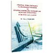 Finansal T�rev �r�nlerin Uluslararas� Muhasebe ve Finansal Raporlama Standartlar� A��s�ndan �ncelenmesi ve Bir �rnek Olay �al��mas� �lknur Ko�ak �en Gece Kitapl���