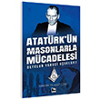 Atat�rk`�n Masonlarla M�cadelesi Hakan Y�lmaz �ebi ��naralt� Yay�nlar�