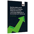 ��letme Riski Hedge ��lemleri Ve Finansal Ara�lar Standard� Uygulama �rnekleri Ve Muhasebe Kay�t �nerileri Z�lkif Yal��n E�itim Yay�nevi