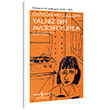 Yaln�z Bir Avc�d�r Y�rek Carson Mccullers T�rkiye �� Bankas� K�lt�r Yay�nlar�