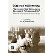 ��retmen Motivasyonu ��retmenler G�n� Kutlamalar�n�n ��retmenlerin Motivasyonuna Etkisi Gazi Kitabevi