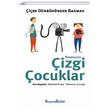 �i�ek D�rb�n�nden Bakmak Sinemada �izgi �ocuklar Beyaz Bulut Yay�nlar�