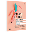 Hakikat Sonras� �a� G�n�m�z D�nyas�nda Yalanc�l�k ve Aldatma Ralph Keyes Delidolu Kitap