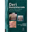 Deri Hastal�klar�nda Topikal Retinoidlerin Kullan�m Rehberi Akademisyen Kitabevi