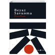 Beyaz Savunma Edebi �eyler Yay�nevi