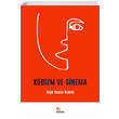 K�bizm ve Sinema Kriter Yay�nlar�