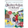 Okulsuzlu�un El Kitab� Yeni �nsan Yay�nevi