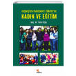 Ge�mi�ten Pandemiye T�rkiyede Kad�n ve E�itim Kriter Yay�nlar�