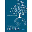 XIX. Y�zy�l Felsefesi Emel Ko� Nobel Akademik Yay�nc�l�k