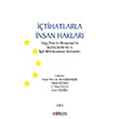 ��tihatlarla �nsan Haklar� 3 Cilt Paulo Pinto de Albuquerque F. P�nar �l�er Eren S�z�er Adem S�z�er  On �ki Levha Yay�nc�l�k