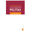 Uluslararas� Politika Davut Ate� Dora Yay�nc�l�k
