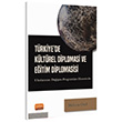 T�rkiye de K�lt�rel Diplomasi ve E�itim Diplomasisi Uluslararas� De�i�im Programlar� Ekseninde Meltem �zel Nobel Bilimsel Eserler