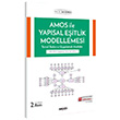 AMOS ile Yap�sal E�itlik Modellemesi Prof. Dr. Sait G�rb�z Se�kin Yay�nc�l�k