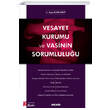 Vesayet Kurumu ve Vasinin Sorumlulu�u Se�kin Yay�nlar�