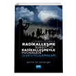 T�m Boyutlar�yla Radikalle�me S�reci ve Radikalle�meyle M�cadelede �lke Uygulamalar� Osman �en Nobel Akademi Yay�nlar�