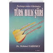 Ba�lang�c�ndan G�n�m�ze T�rk Halk �iiri Dora Yay�nlar�