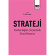 Strateji Y�netsel Ba�lam �er�evesinde G�ncel Okumalar Mehmet Kaplan E�itim Yay�nevi