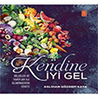 Kendine �yi Gel Bilgiler ve Tarifler ile Eliminasyon Diyeti Asl�han G�zdem Kaya Nobel Yay�nlar�