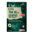 11. S�n�f T�rk Dili ve Edebiyat� Extra Soru Bankas� Kafadengi Yay�nlar�